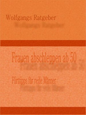 cover image of Frauen abschleppen ab 50